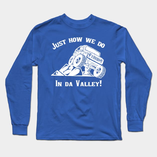 In Da Valley Long Sleeve T-Shirt by PureValley